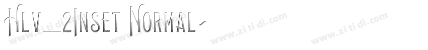 Hlv_2Inset Normal字体转换
